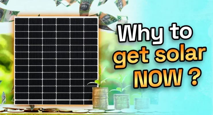 get solar panels now