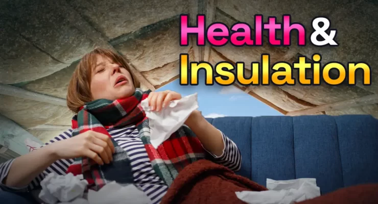 insulation bad for your health