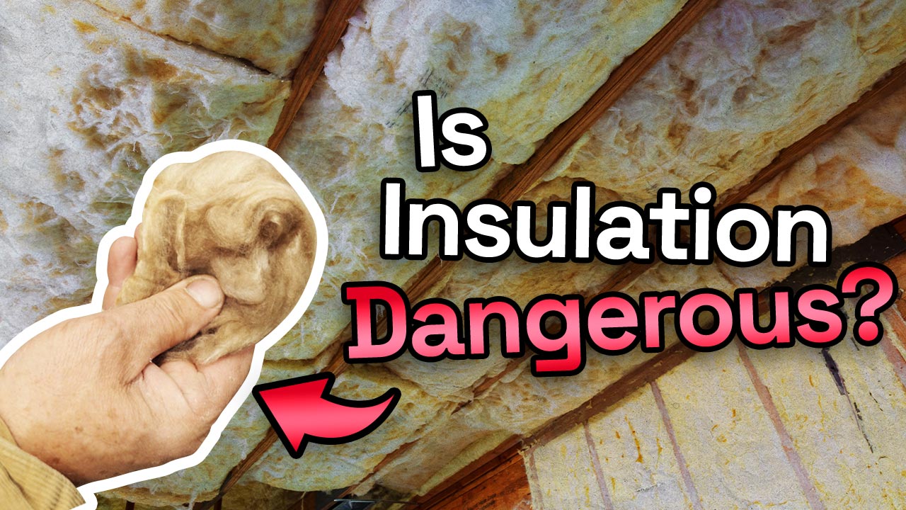 Can home insulation be dangerous? Your Energy Answers
