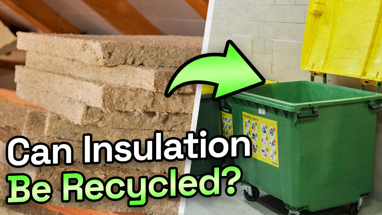 Can insulation be recycled? - Your Energy Answers