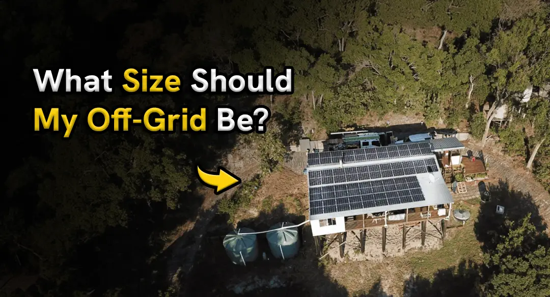 How to size your off-grid solar system in Australia - Your Energy Answers
